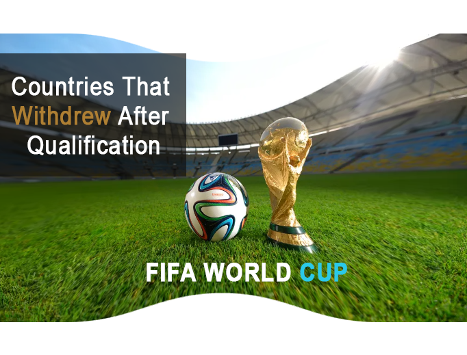 World cup countries that withdrew